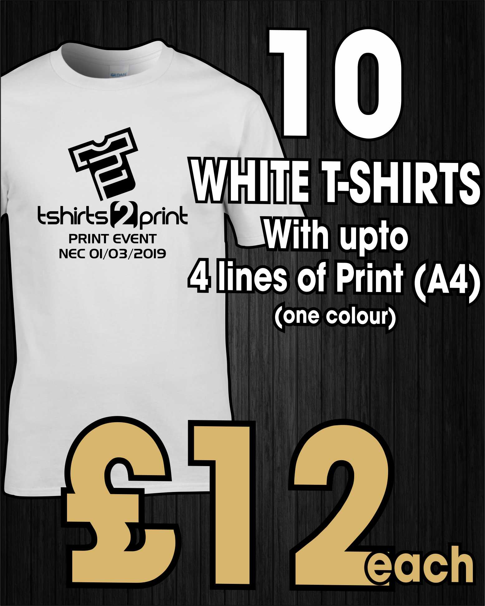 25 x WHITE T Shirts with ONE colour PRINT one side